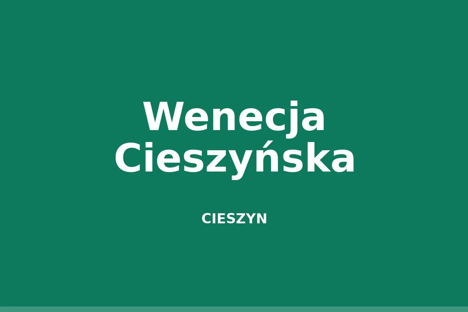 Wenecja Cieszyńska