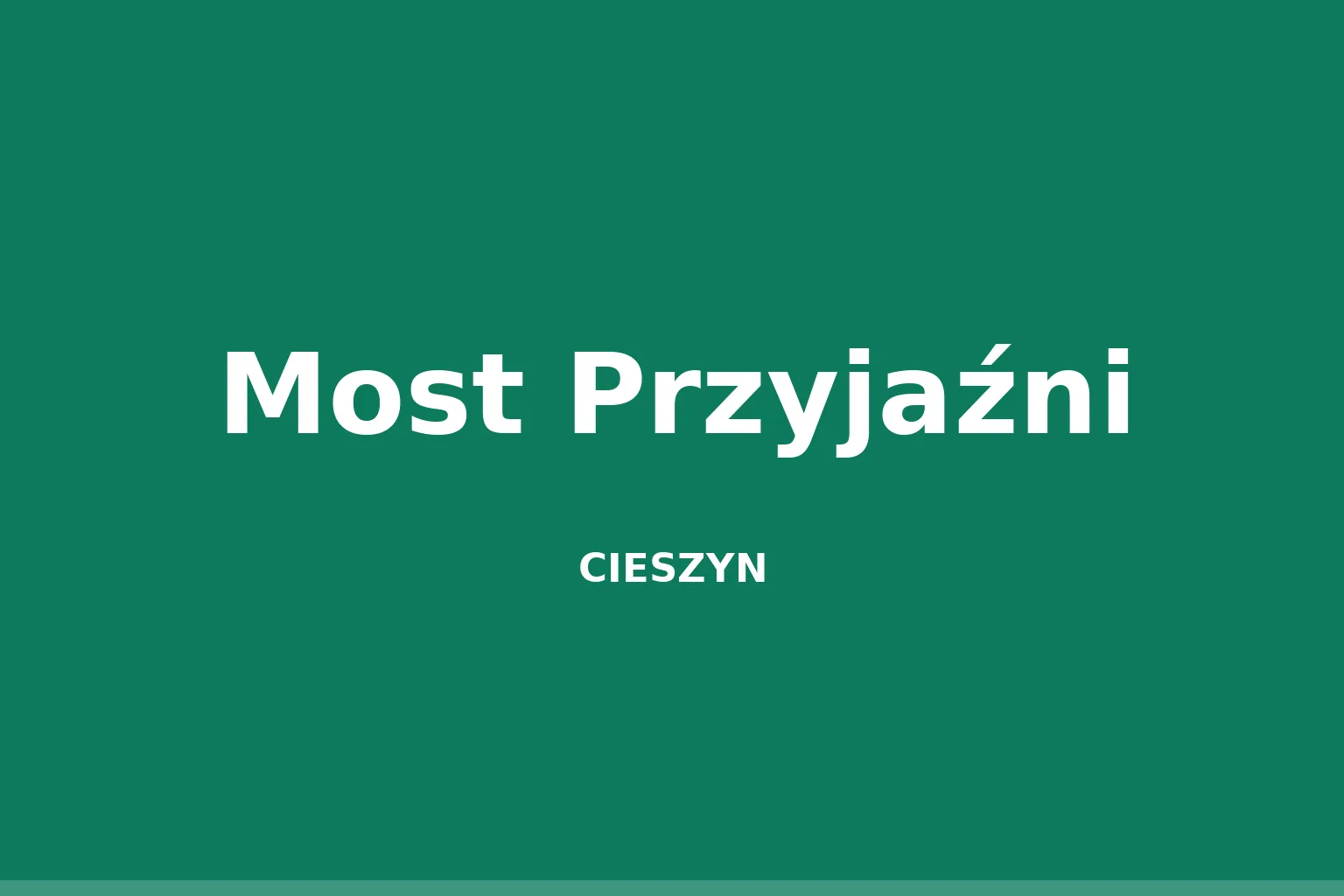 Most Przyjaźni